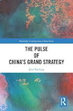 Pulse of China's Grand Strategy
