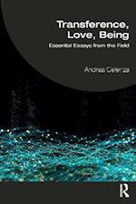 Transference, Love, Being