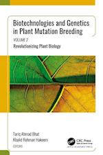 Biotechnologies and Genetics in Plant Mutation Breeding