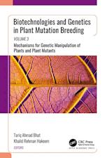 Biotechnologies and Genetics in Plant Mutation Breeding