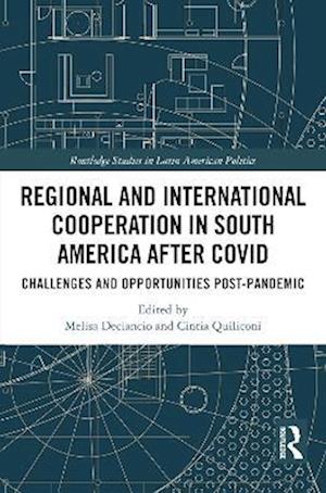 Regional and International Cooperation in South America After COVID