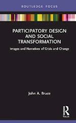 Participatory Design and Social Transformation