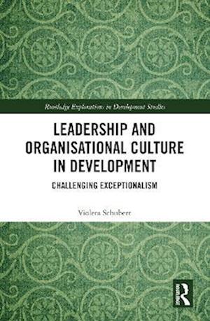 Leadership and Organisational Culture in Development