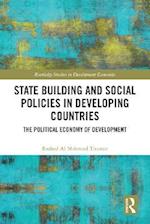 State Building and Social Policies in Developing Countries