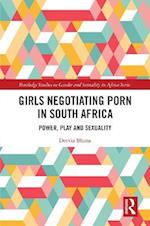 Girls Negotiating Porn in South Africa