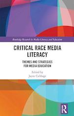 Critical Race Media Literacy