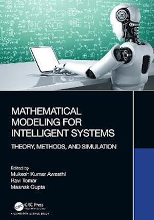 Mathematical Modeling for Intelligent Systems