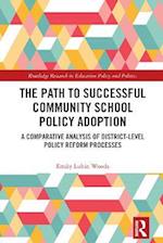 The Path to Successful Community School Policy Adoption