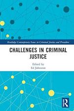 Challenges in Criminal Justice