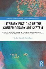Literary Fictions of the Contemporary Art System