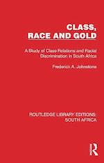 Class, Race and Gold