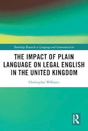 Impact of Plain Language on Legal English in the United Kingdom