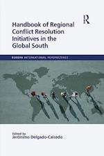 Handbook of Regional Conflict Resolution Initiatives in the Global South