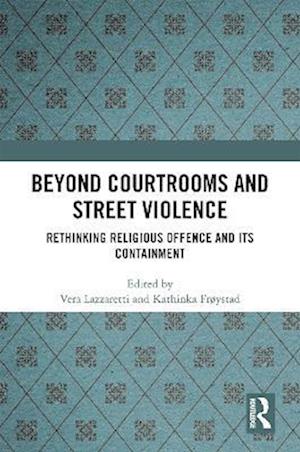 Beyond Courtrooms and Street Violence