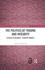 Politics of Trauma and Integrity