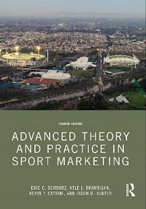 Advanced Theory and Practice in Sport Marketing