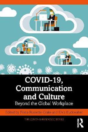 COVID-19, Communication and Culture