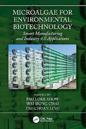 Microalgae for Environmental Biotechnology