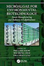 Microalgae for Environmental Biotechnology