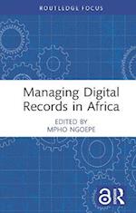 Managing Digital Records in Africa