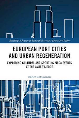 European Port Cities and Urban Regeneration