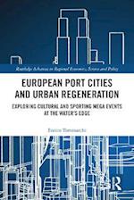 European Port Cities and Urban Regeneration