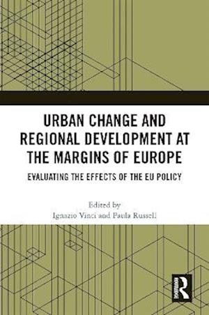 Urban Change and Regional Development at the Margins of Europe