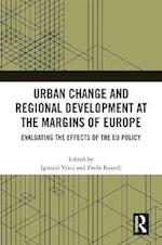 Urban Change and Regional Development at the Margins of Europe