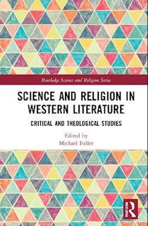 Science and Religion in Western Literature