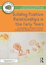 Building Positive Relationships in the Early Years