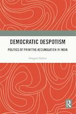 Democratic Despotism