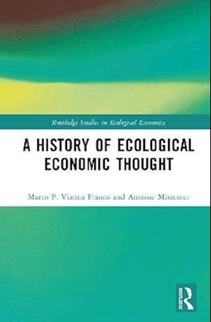 History of Ecological Economic Thought