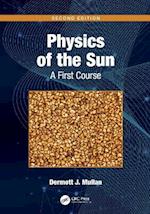 Physics of the Sun