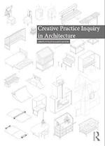 Creative Practice Inquiry in Architecture