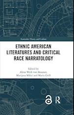 Ethnic American Literatures and Critical Race Narratology