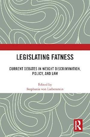 Legislating Fatness