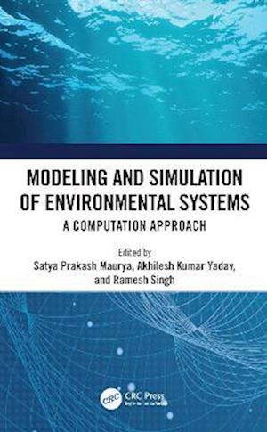 Modeling and Simulation of Environmental Systems