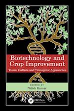 Biotechnology and Crop Improvement