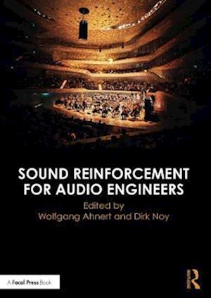 Sound Reinforcement for Audio Engineers