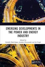 Emerging Developments in the Power and Energy Industry