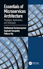 Essentials of Microservices Architecture