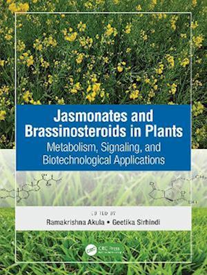 Jasmonates and Brassinosteroids in Plants