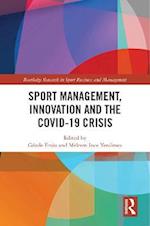 Sport Management, Innovation and the COVID-19 Crisis