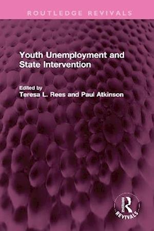 Youth Unemployment and State Intervention