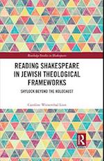 Reading Shakespeare in Jewish Theological Frameworks