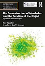 Deconstruction of Narcissism and the Function of the Object