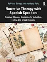 Narrative Therapy with Spanish Speakers