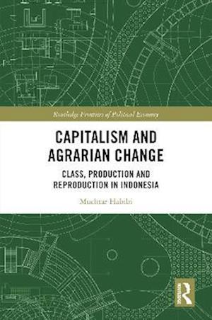 Capitalism and Agrarian Change