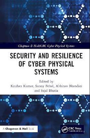 Security and Resilience of Cyber Physical Systems