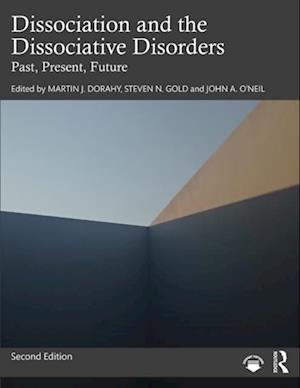 Dissociation and the Dissociative Disorders